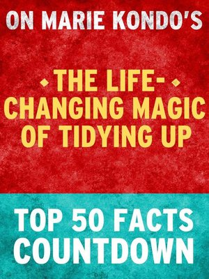cover image of The Life-Changing Magic of Tidying Up